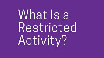 What Is a Restricted Activity?