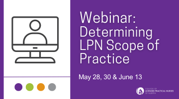 Webinar: Determining LPN Scope of Practice (May 28, 30, & June 13)